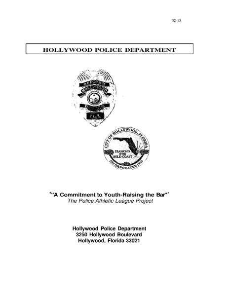 A Commitment to Youth: Raising the Bar: The Police Athletic League Project
