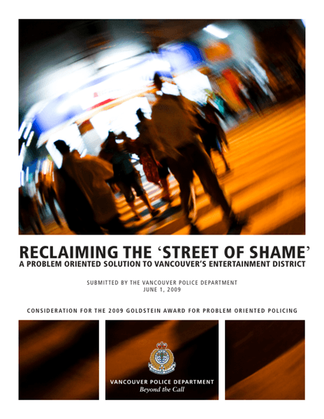 Reclaiming the Street of Shame: A Problem Oriented Solution to Vancouvers Entertainment District
