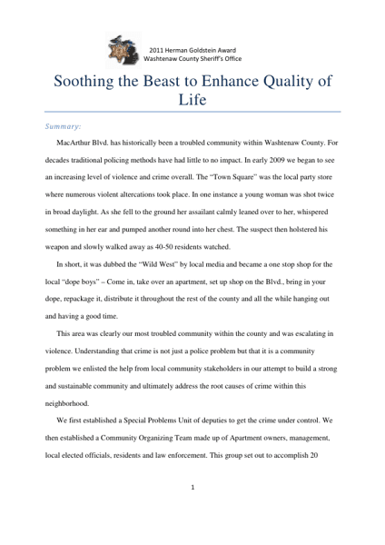 Soothing the Beast to Enhance Quality of Life
