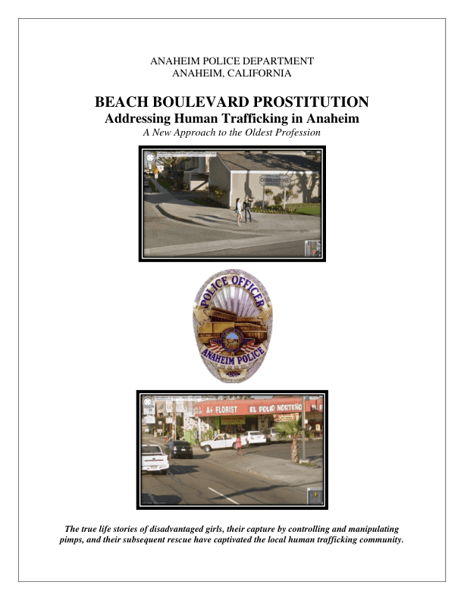 Beach Boulevard Prostitution  Addressing Human Trafficking in Anaheim:A New Approach to the Oldest Profession
