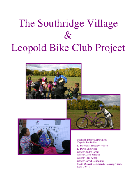 The Southridge Village  Leopold Bike Club Project