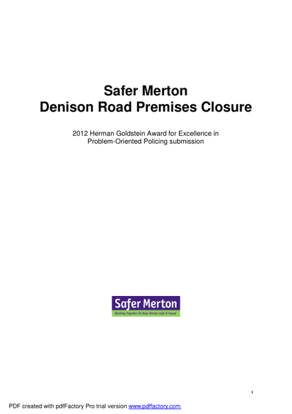 Safer Merton Denison Road Premises Closure