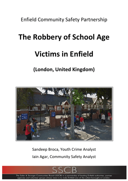 The Robbery of School Age Victims in Enfield
