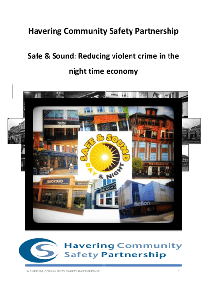 Safe  Sound:Reducing Violent Crime in the Night Time Economy