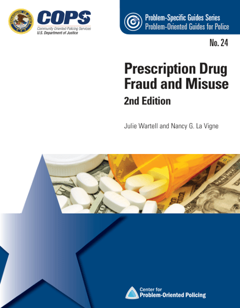 Prescription Drug Fraud & Misuse, 2nd Edition